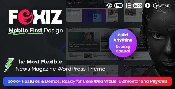 Foxiz wordpress newspaper news and magazine nulled